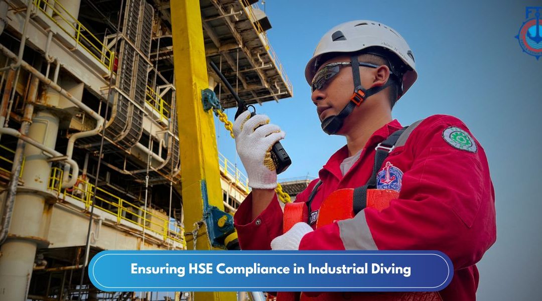 Ensuring HSE Compliance in Industrial Diving